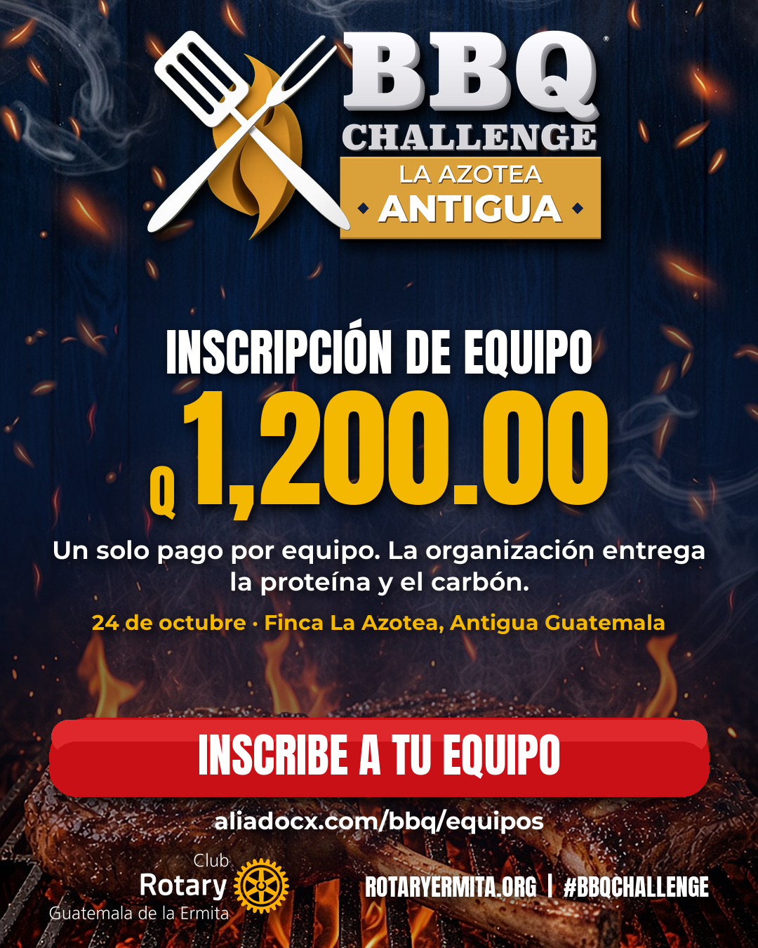 Afiche: inscribe tu equipo al BBQ Challenge en La Azotea, Antigua, por Q1,200.00.